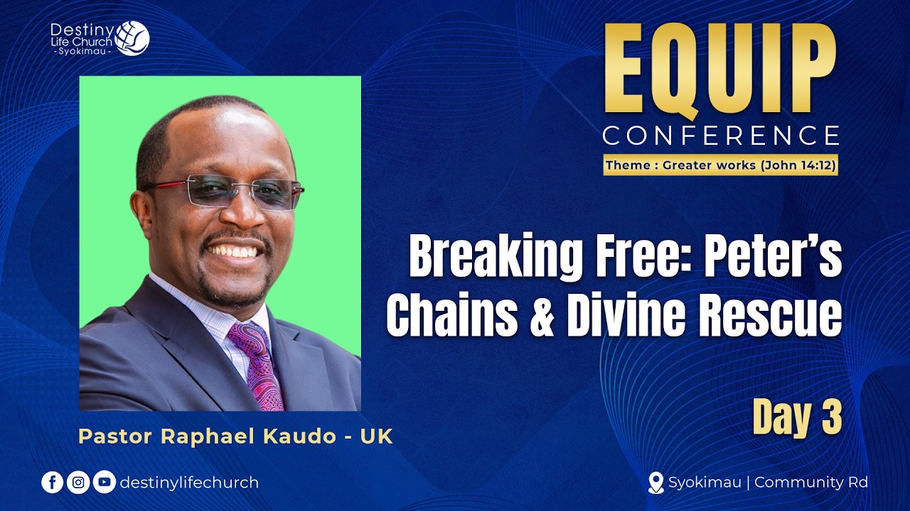 BREAKING FREE PETER’S CHAINS & DIVINE RESCUE  - Pastor Raphael Kaudo ll Equip 2026