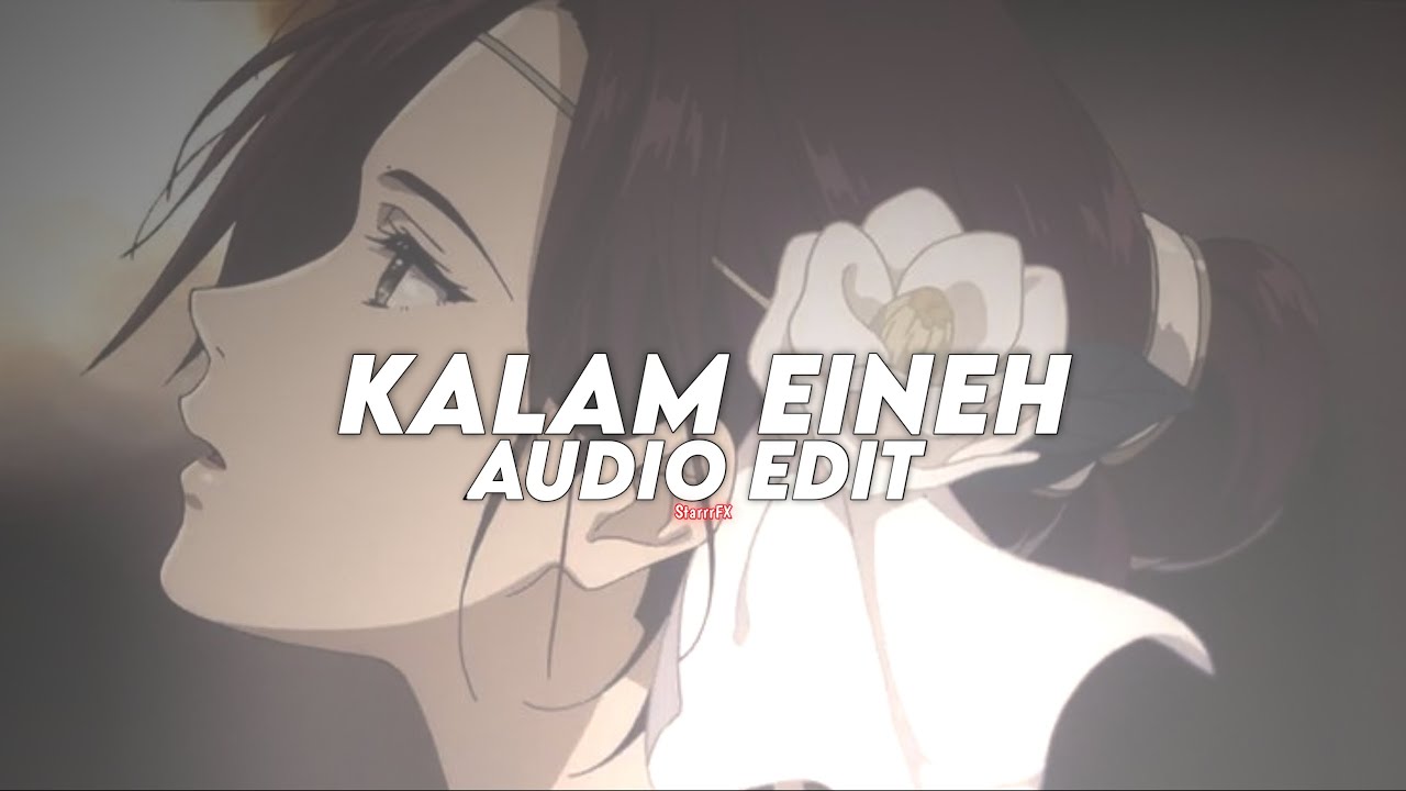 kalam eineh (best part) - sherine [edit audio] V3