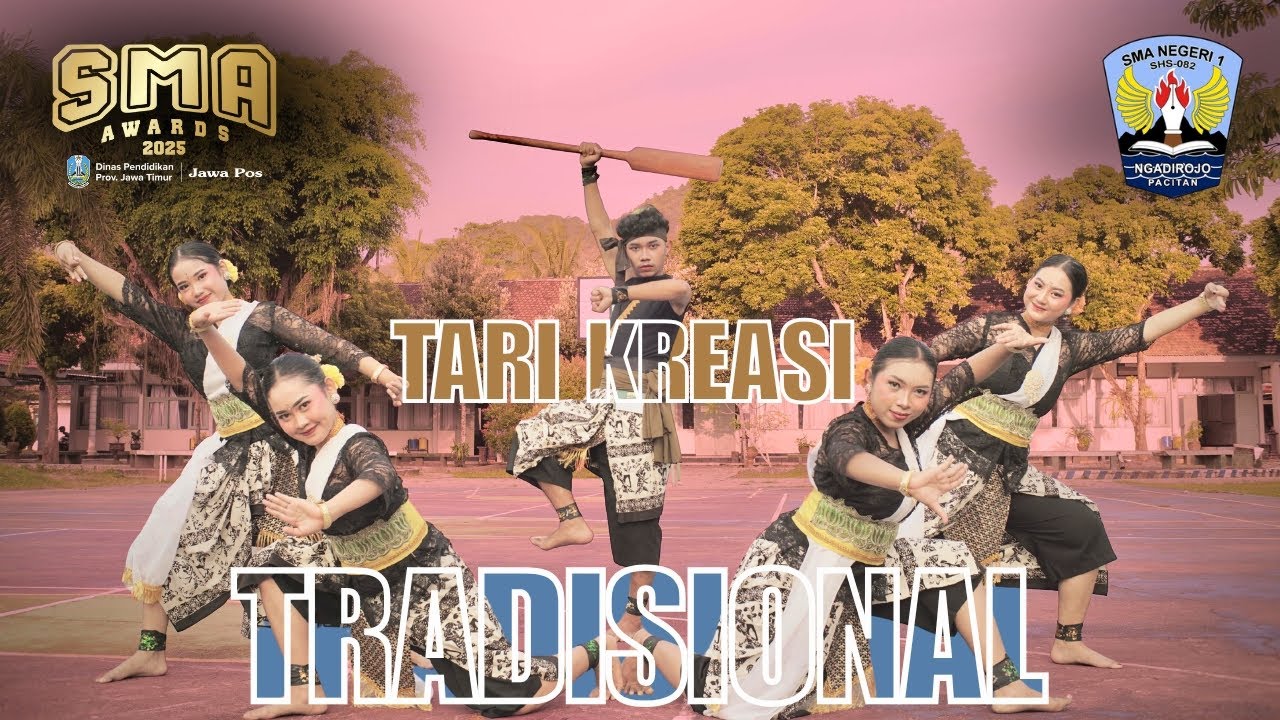Jawa Pos SMA Awards2025 - Tari Kreasi Tradisionall - SMAN 1 Ngadirojo