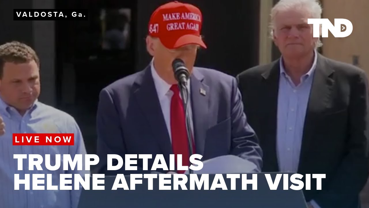 Trump shares remarks after surveying Helene aftermath in Georgia