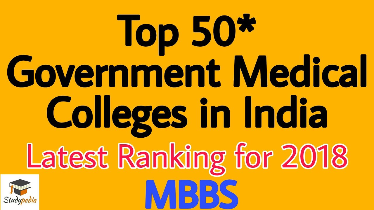 Top 50 Medical College In India NEET 2018