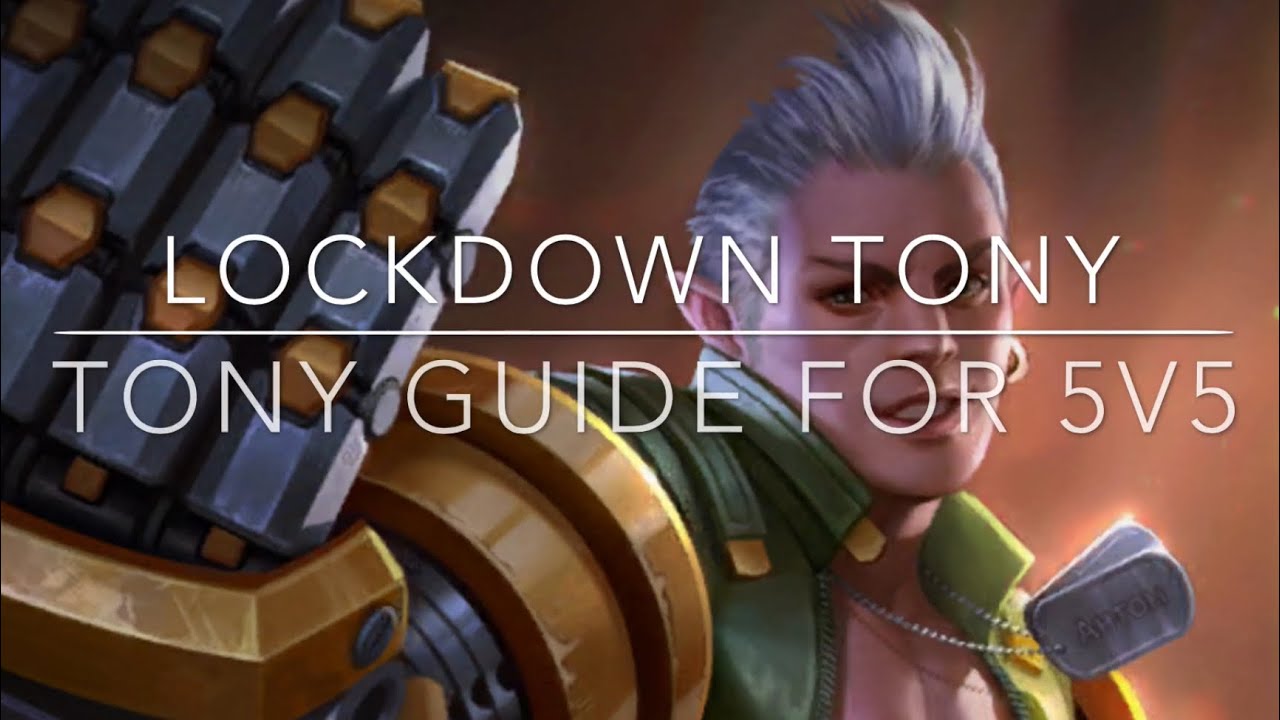 Lockdown Tony Guide for 5v5-Vainglory