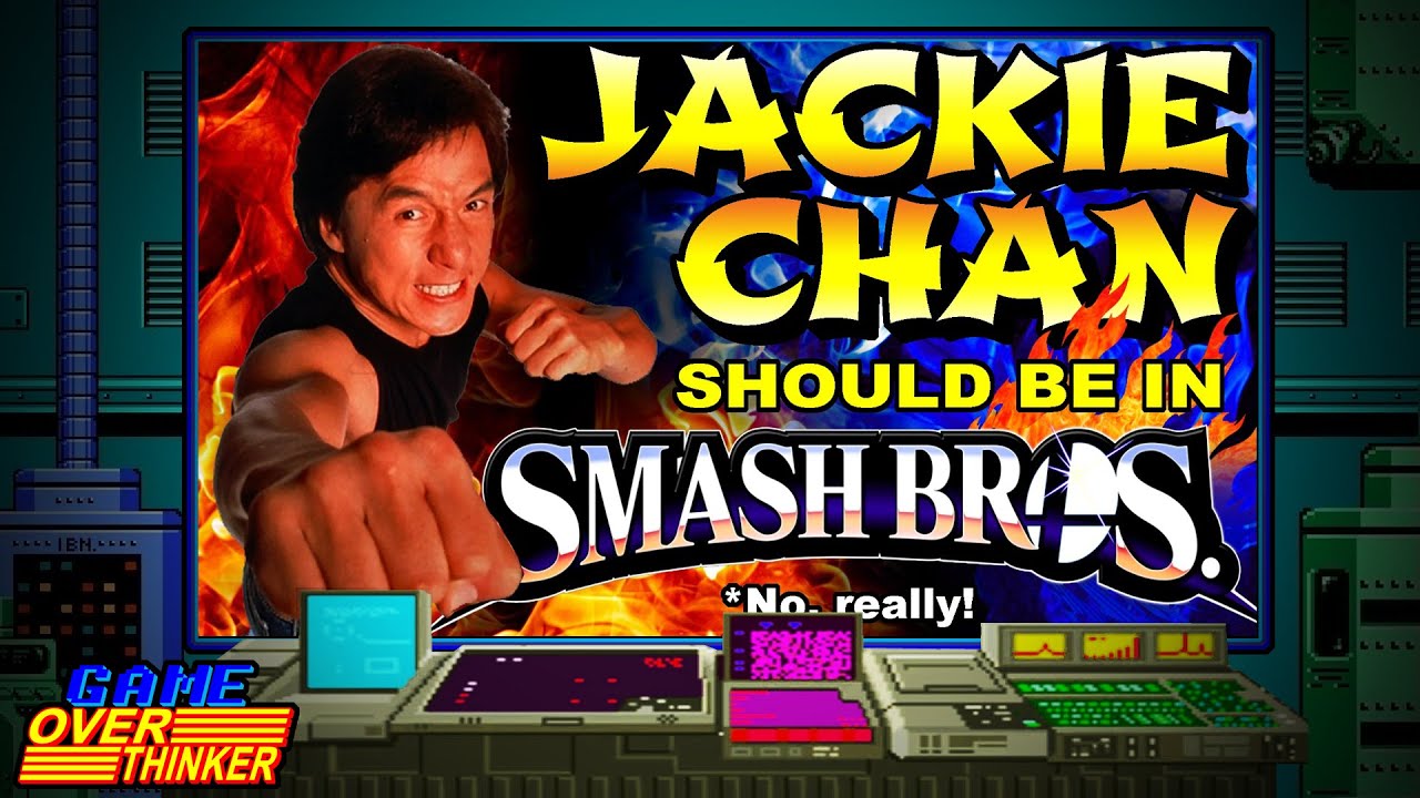 Game OverThinker (Remastered) - JACKIE CHAN SHOULD BE IN SMASH BROS