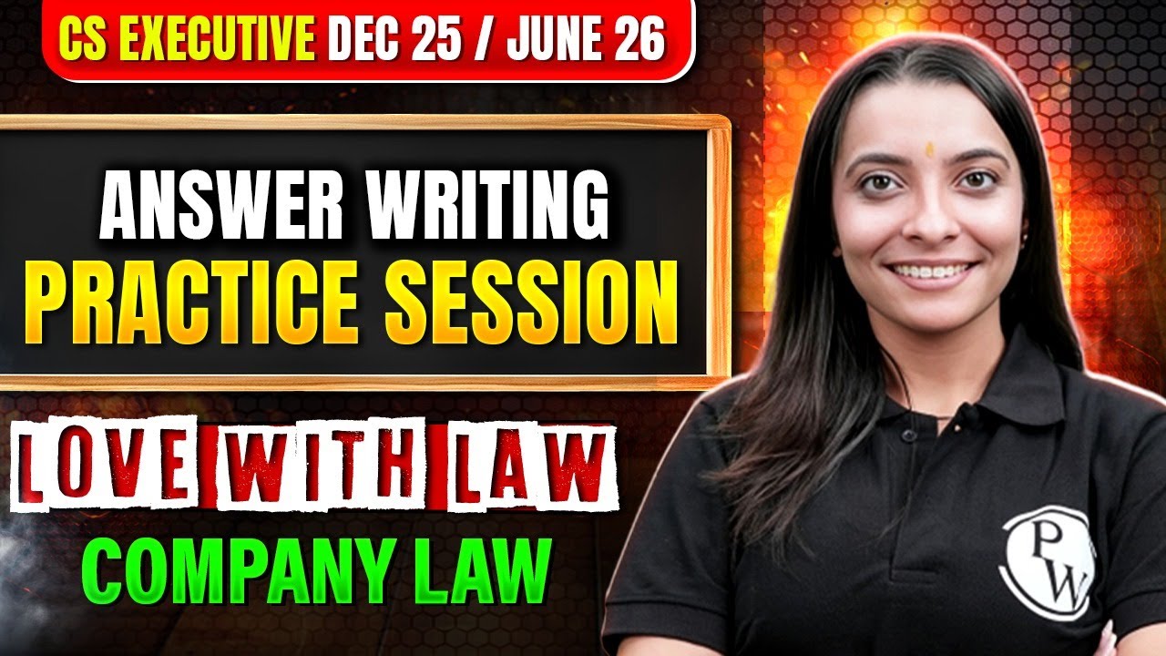 Company Law Answer Writing Session | Love With Law | CS EXE DEC 2025 / JUNE 2026