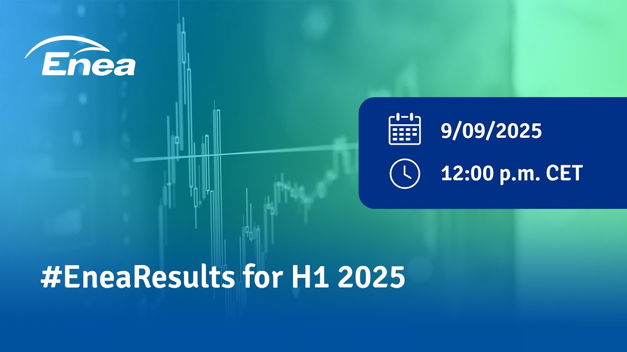 #EneaResults Archive | H1 2025 - press conference