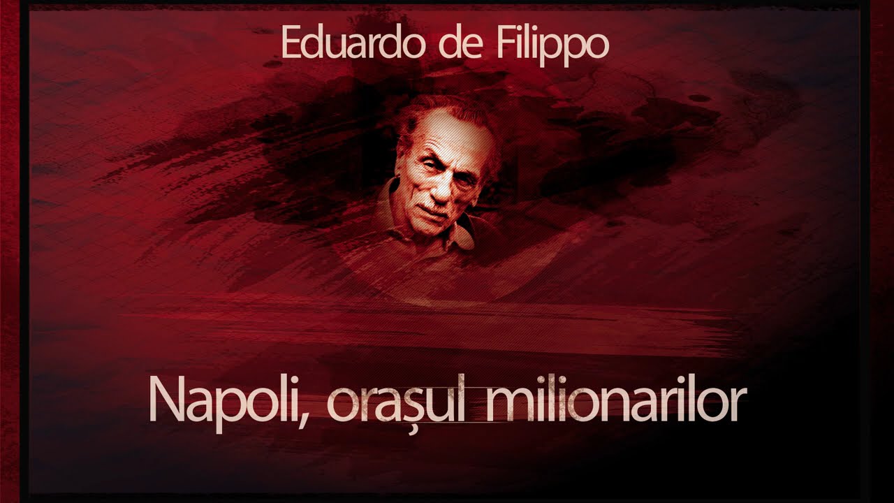 Napoli orasul milionarilor (1959) - Eduardo de Filippo #teatruaudio #teatruradiofonic #teatruvechi