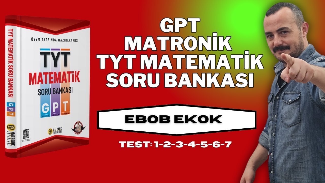 GPT Matronik TYT Matematik Soru Bankası Çözümleri EBOB EKOK