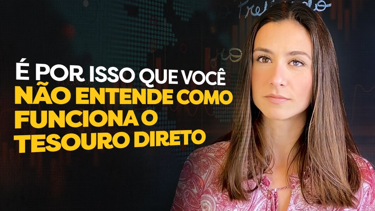 Cuidado! Não invista no Tesouro Direito sem saber como ele realmente funciona!