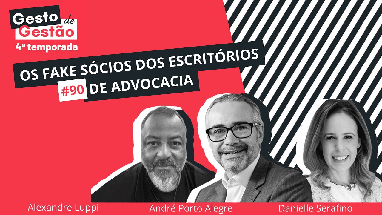 Os fake sócios dos escritórios de advocacia - 90 Gesto de Gestão