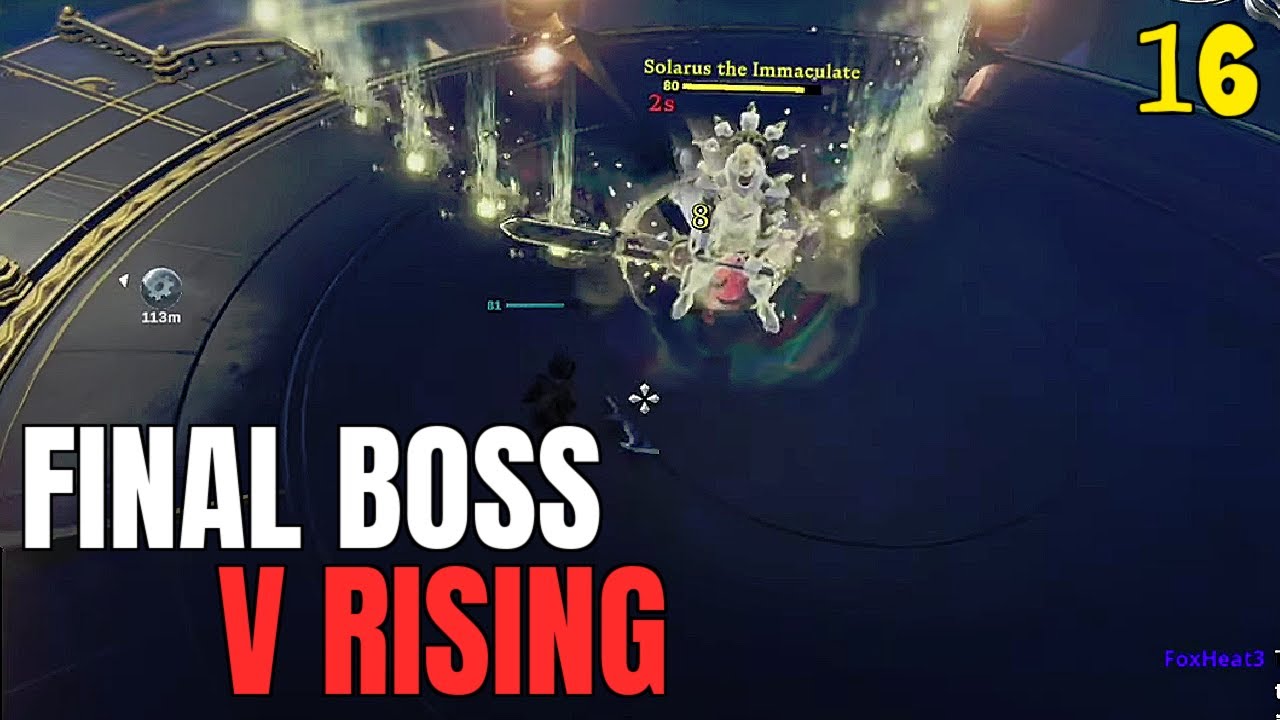 SOLARUS! FINAL V RISING BOSS EP:16 ~ LET'S PLAY | 2022 GAMEPLAY COMMENTARY GUIDE
