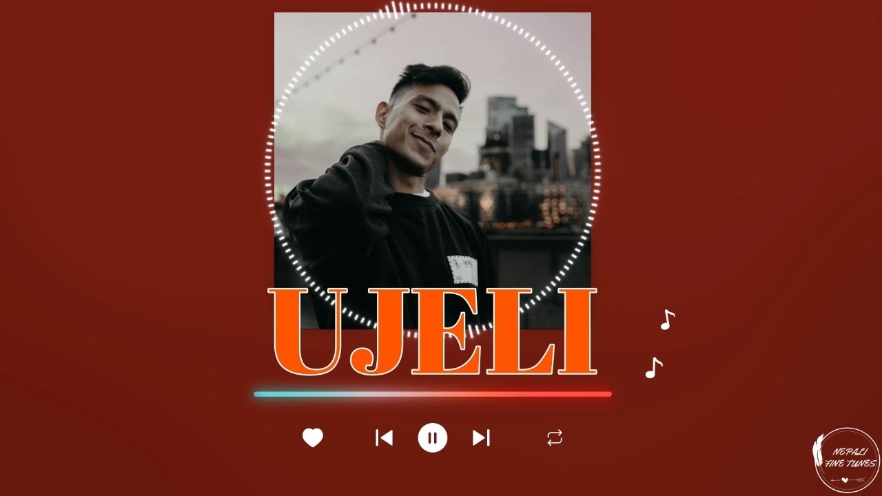 Sajjan Raj Vaidya - Ujeli Lyrics | Audio Track