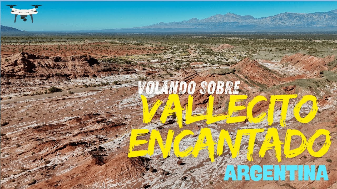 Vallecito Encantado La Rioja Argentina DRONE FOOTAGE