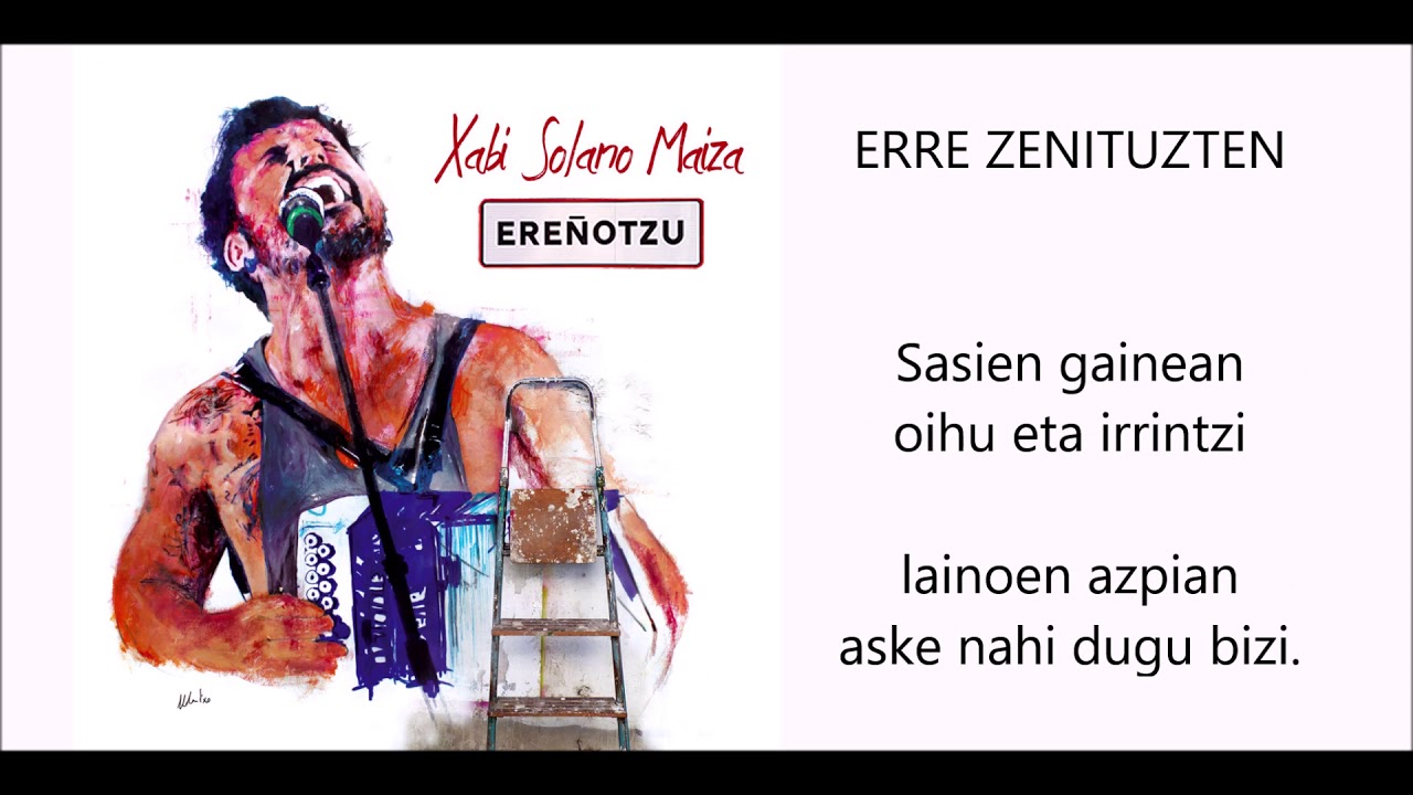 XABI SOLANO - ERRE ZENITUZTEN - (Lyric video)