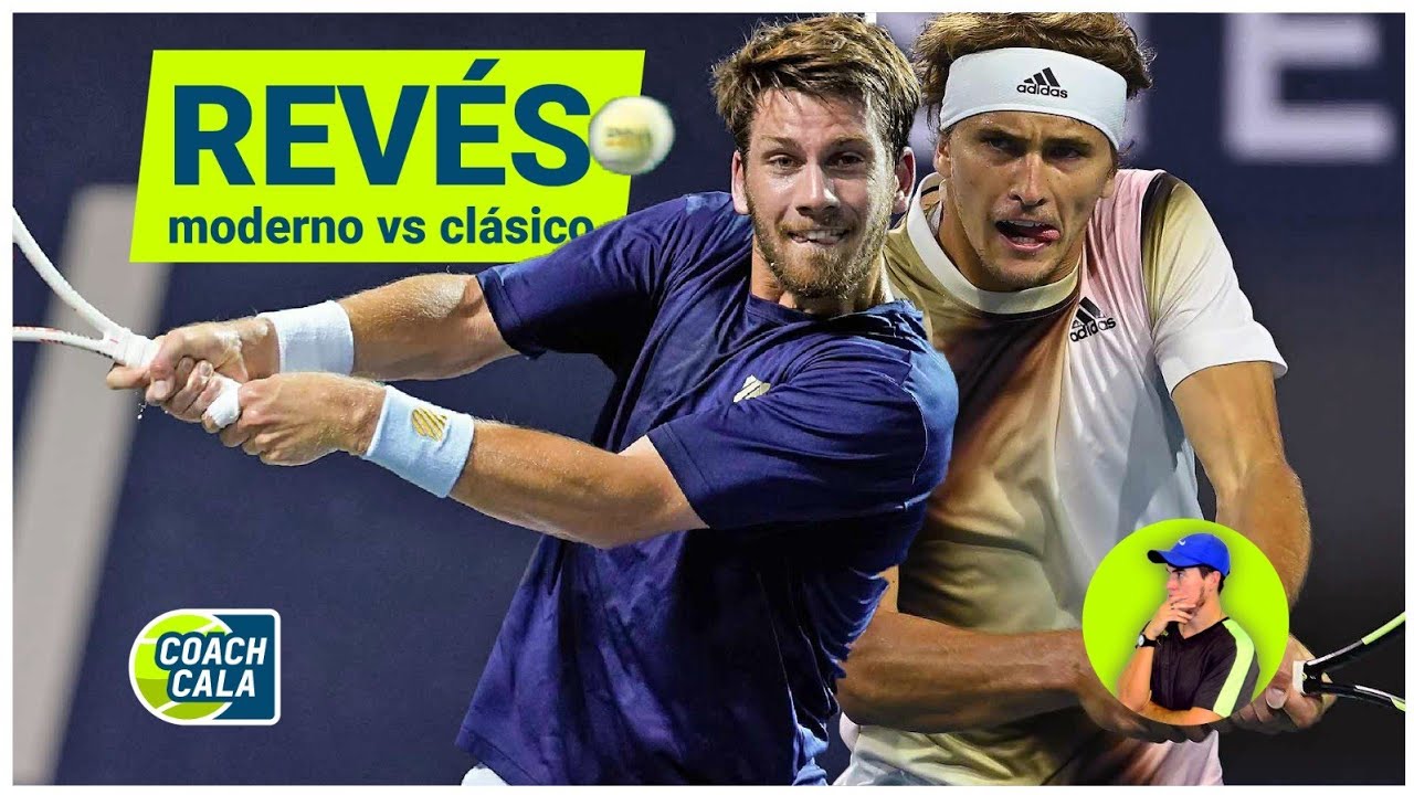 📣El Revés Moderno es Mejor? Cual me Conviene Más?🤔🎾