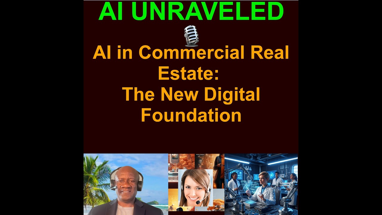 🏢 The AI Revolution in Commercial Real Estate: The New Digital Foundation