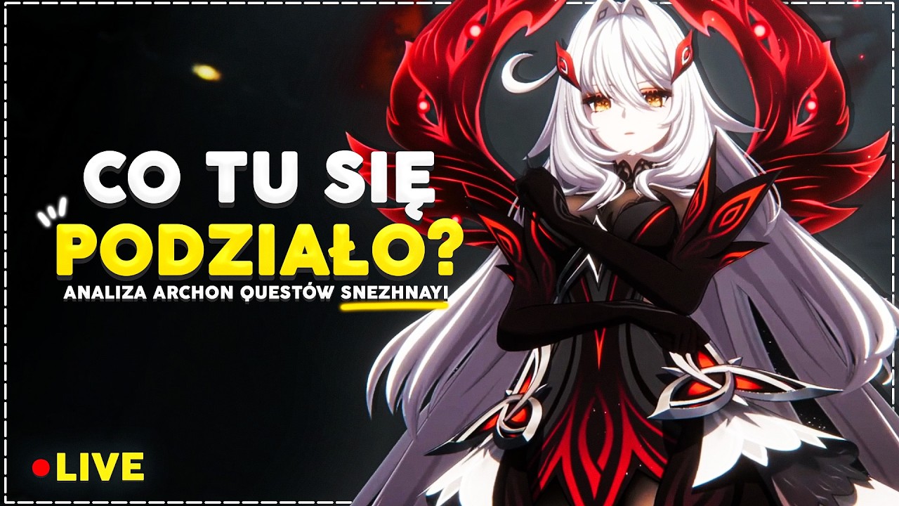 🔴 SPOILEROWA ANALIZA PIERWSZEGO I DRUGIEGO ARCHON QUESTA SNEZHNAYI ❄️