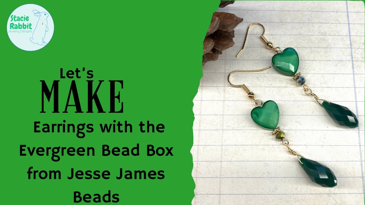 Let’s Make Earrings with the Evergreen Magical Mystery Bead Box from @JesseJamesBeads #brandpartner 