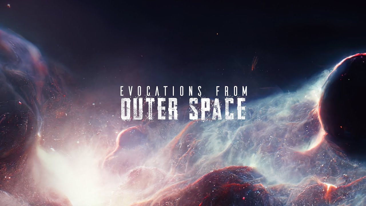 Evocations from Outer Space
