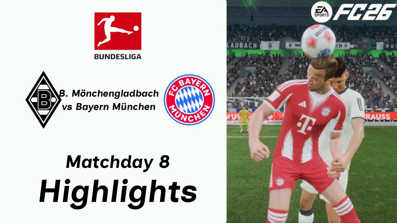 FC 26 | Career Mode | 2025/26 Bundesliga | MD8 | Borussia Mönchengladbach vs Bayern München