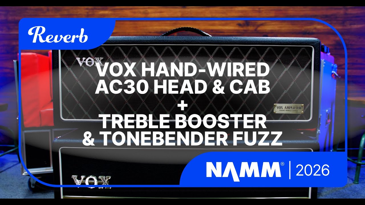 VOX Hand-wired AC30 Head/Cab + Classic ToneBender and Treble Booster Pedals | NAMM 2026