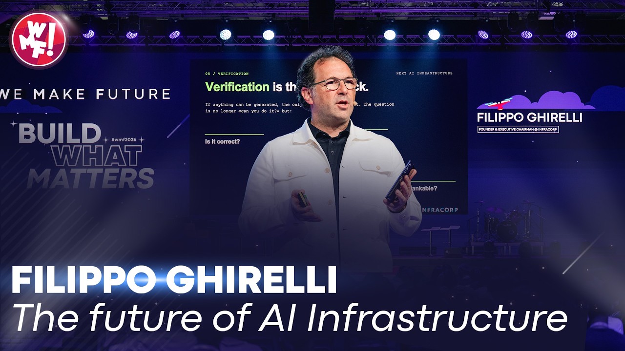 Filippo Ghirelli | The Next AI Infrastructure - WMF 2026