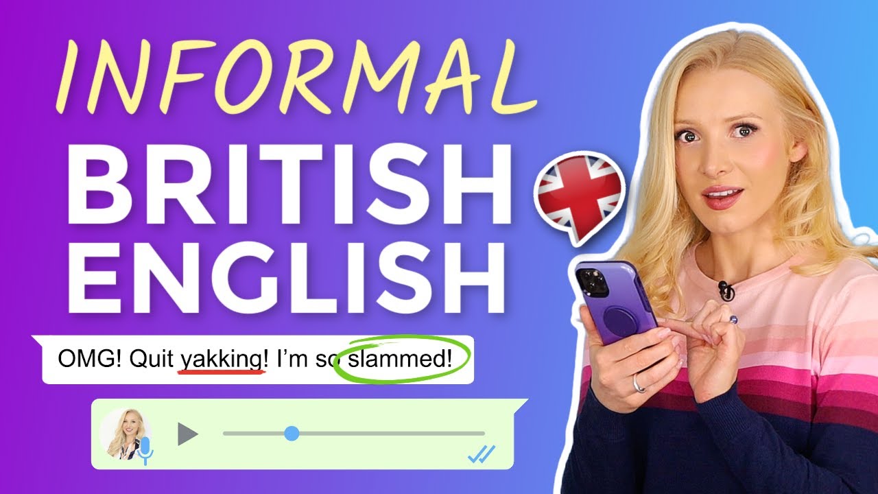 Everyday British English - Slang English Vocabulary