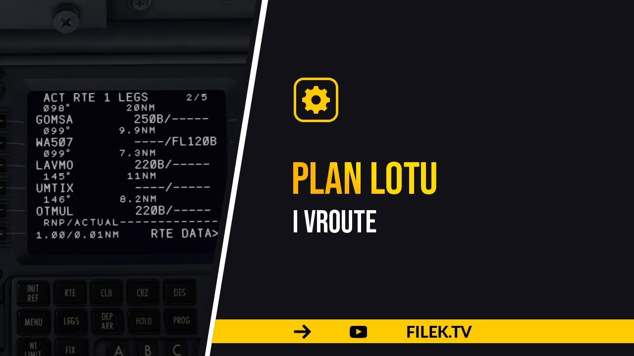 X-Plane 11/12 - plan lotu / punkty trasy - vroute fmc - B738 - poradnik / tutorial pl - CZYTAJ OPIS
