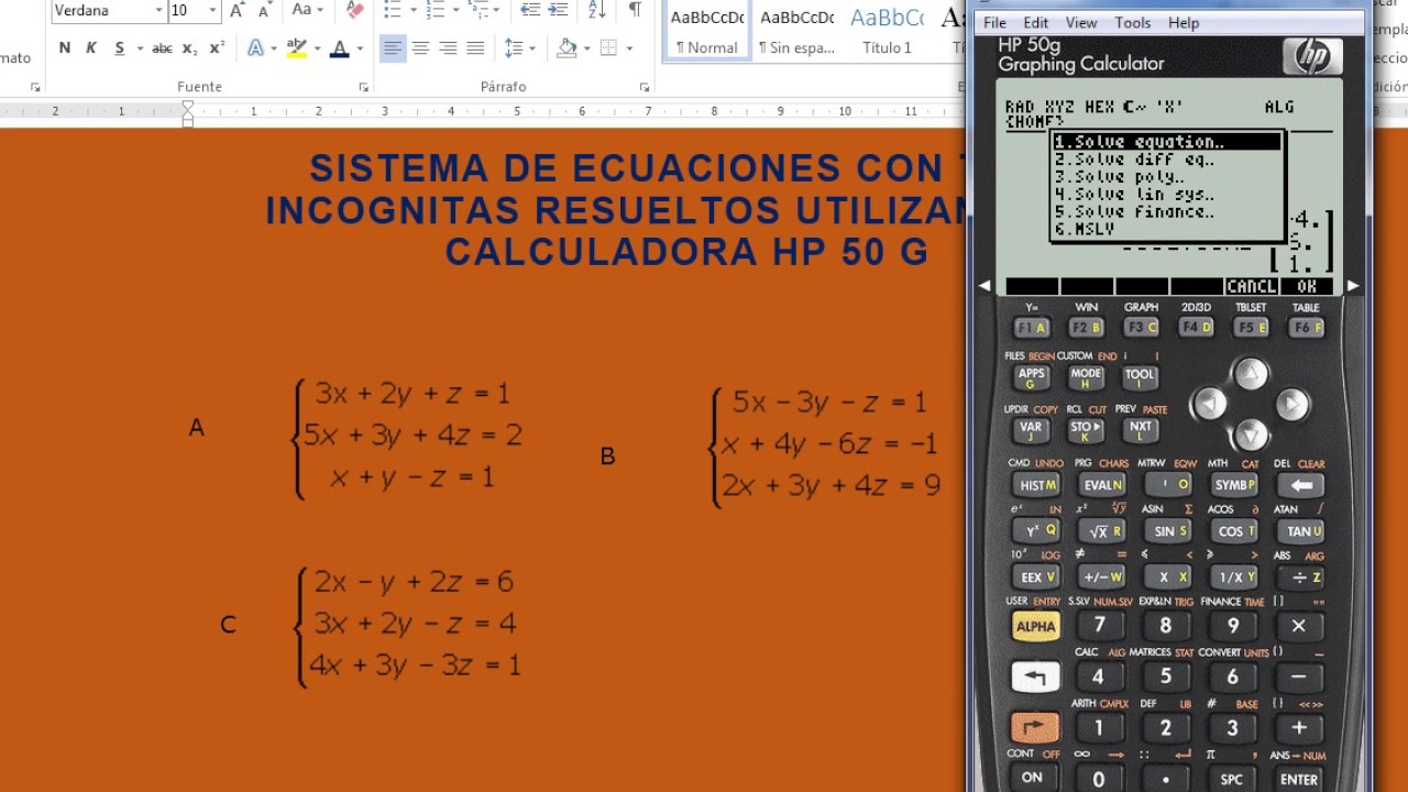SISTEMA DE ECUACIONES DE TRES VARIABLES CON HP50G
