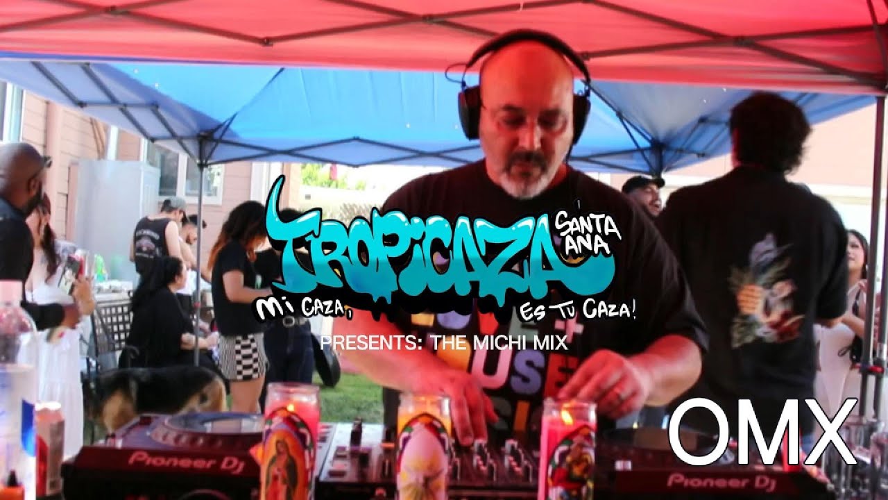 Tropicaza Presents: The Michi Mix ft. OMX