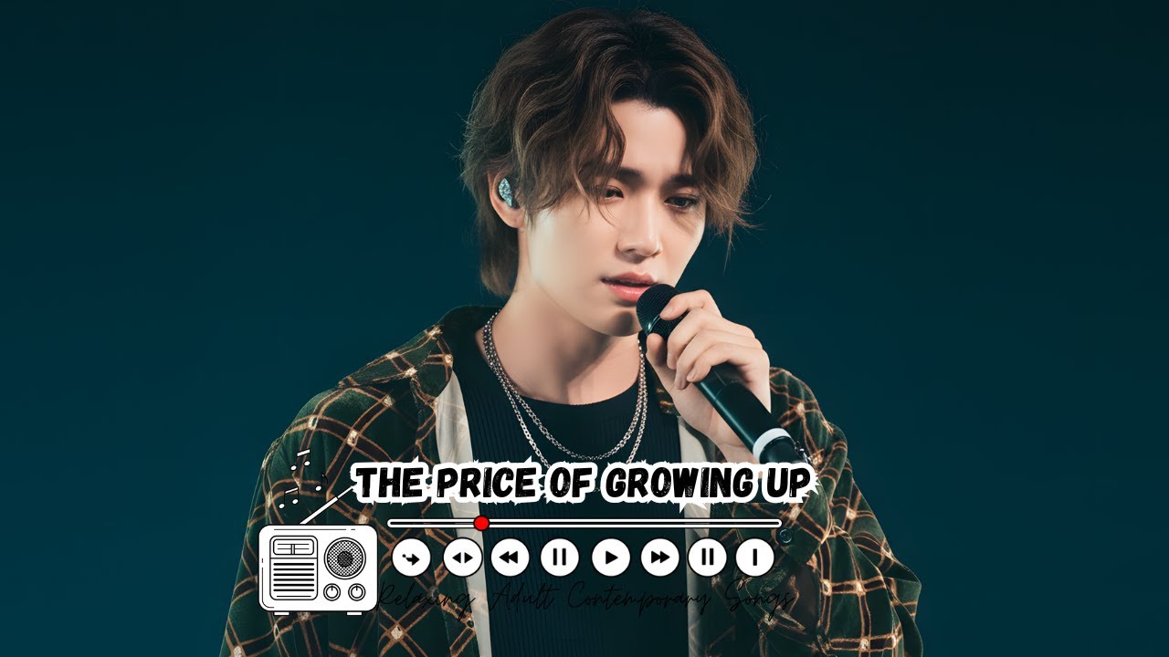 The Price Of Growing Up | Soft Pop / Adult Contemporary