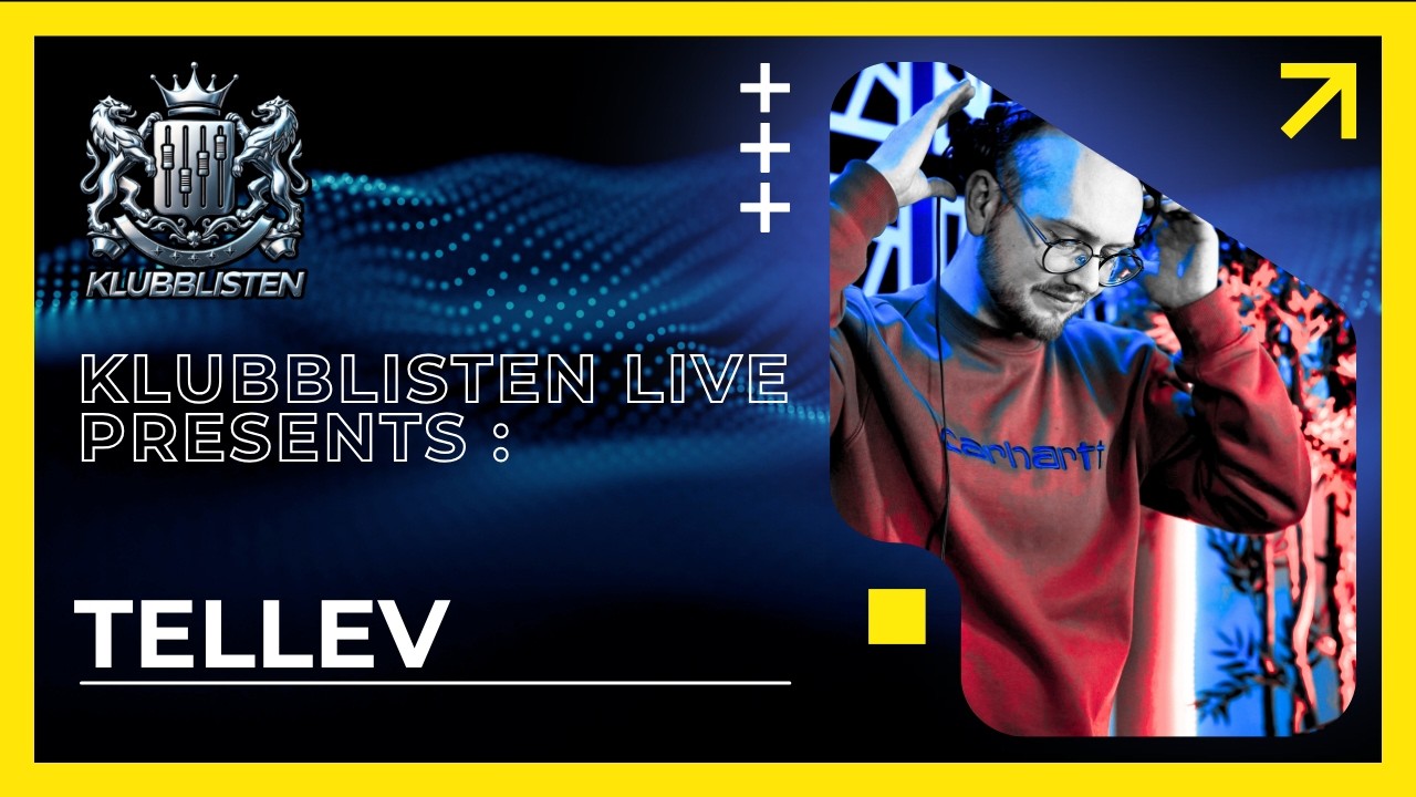 Klubblisten Live! x LIKE IT A LOT RADIO // Tellev