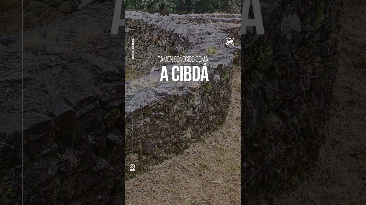 🪨 O Castro da Cibd&aacute;, Castro Borneiro | Cabana de Berganti&ntilde;os | Os Fog&oacute;s do Anll&oacute;ns