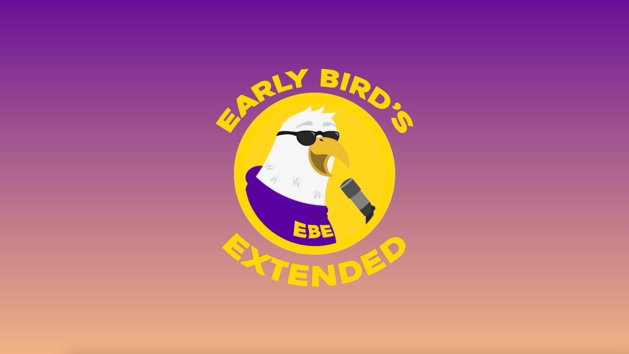 Early Bird's Extended - Preview