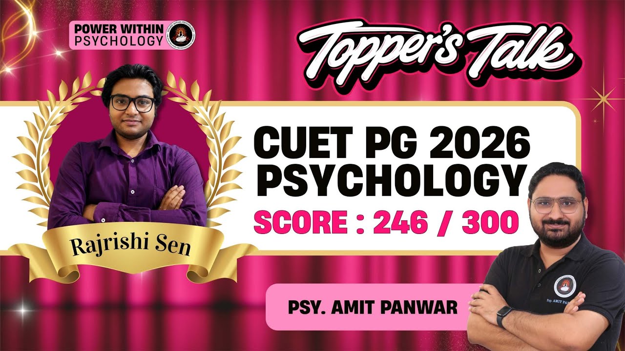 Стратегия для лучших студентов CUET PG Psychology 2026 | Результат 246/300 от Раджриши Сена | Обс...