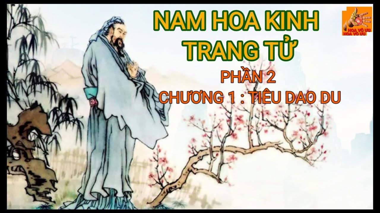 Nam Hoa Kinh -Trang Tử - Chương 1 : Tiêu Dao Du