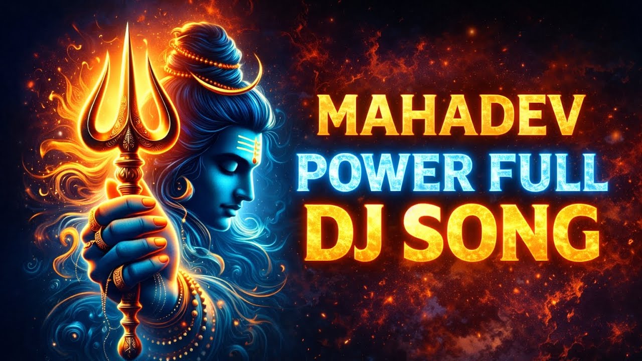 🕉️“Har Har Shambhu – DJ Trance Mix”🔱🕉️ Powerful Mahadev song 2026