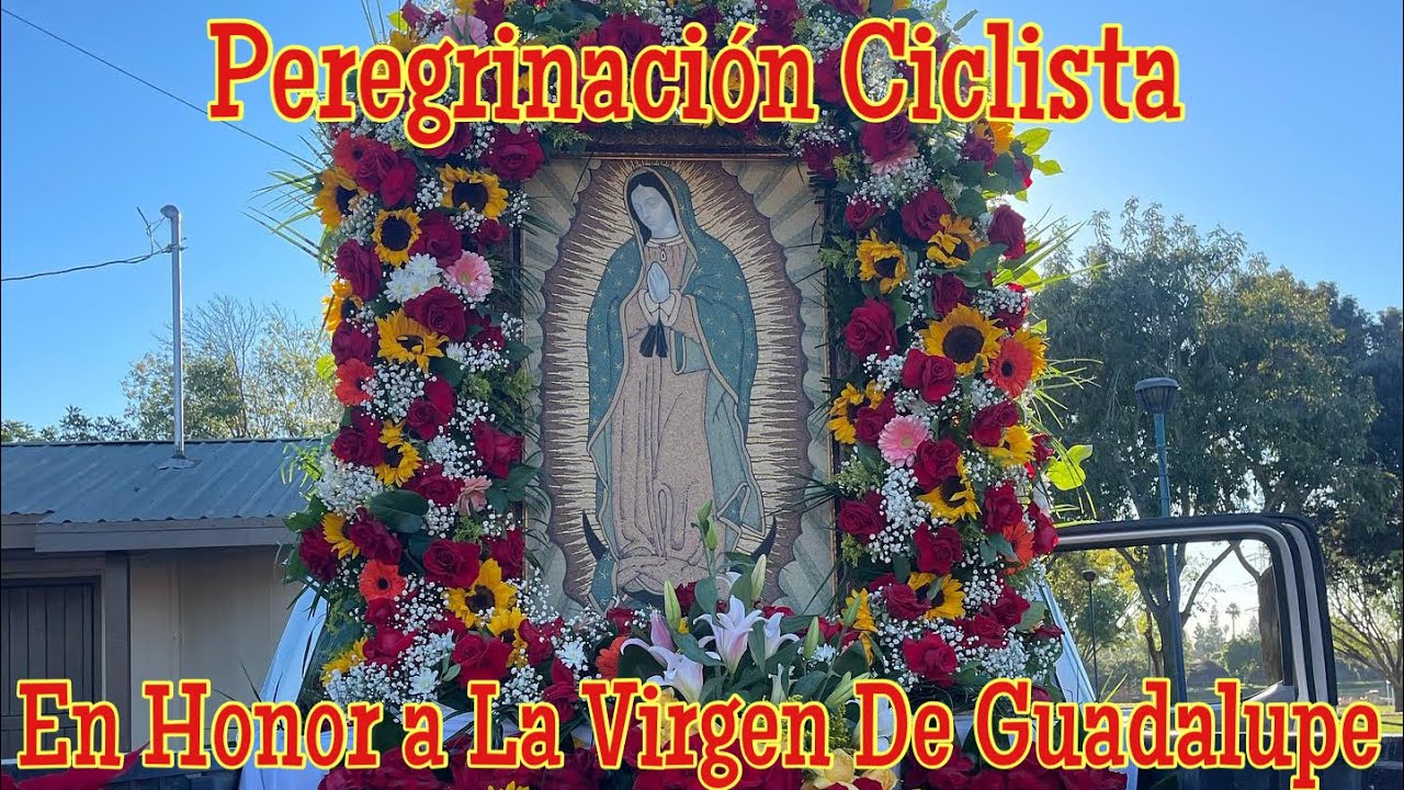 Peregrinación Ciclista. En Honor a  La Virgencita De Guadalupe 2021
