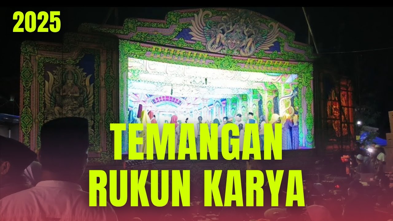 TERBARU 👉 TEMANGAN RUKUN KARYA 2025
