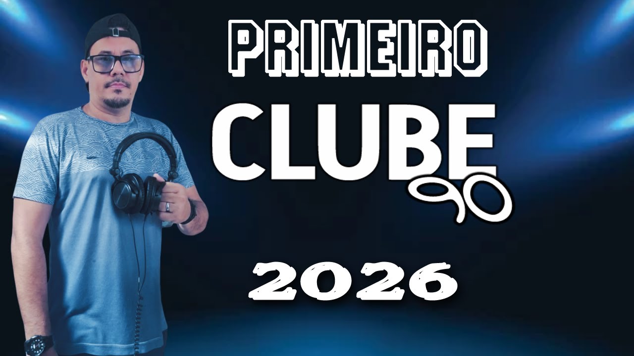 CLUBE 90  (PRIMEIRO DE 2026) *04/01/2026*   -  DJ Hebert Lima