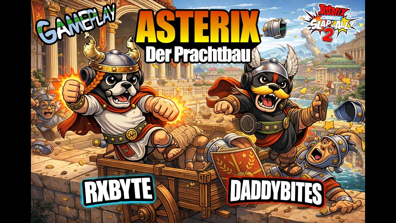 Lvl 11  - Der Prachtbau / Asterix & Obelix Slap Them All! 2 / RXByte vs  DADDYBites