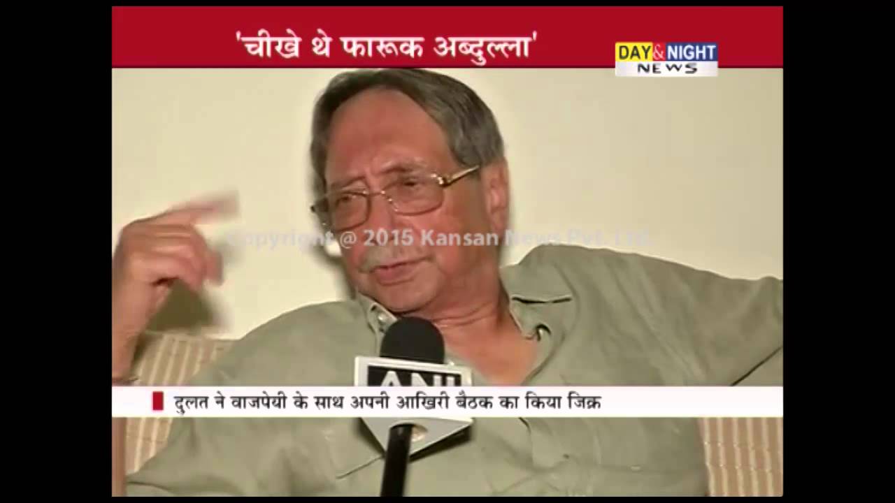 Former RAW Chief AS Dulat's revelations