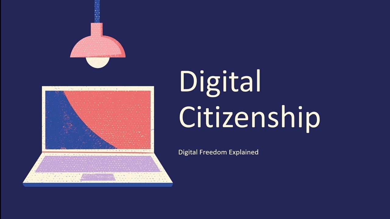 Digital Citizenship