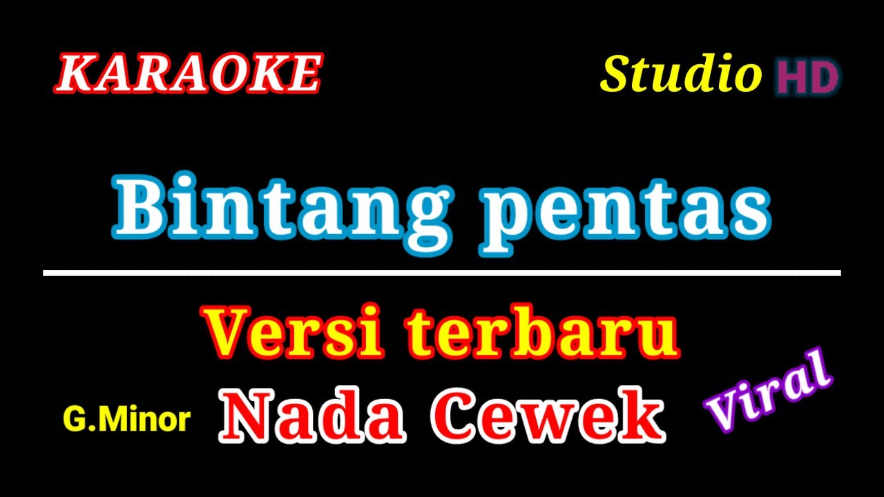 BINTANG PENTAS // KARAOKE NADA CEWEK // VERSI TERBARU // DEWI PERSIK