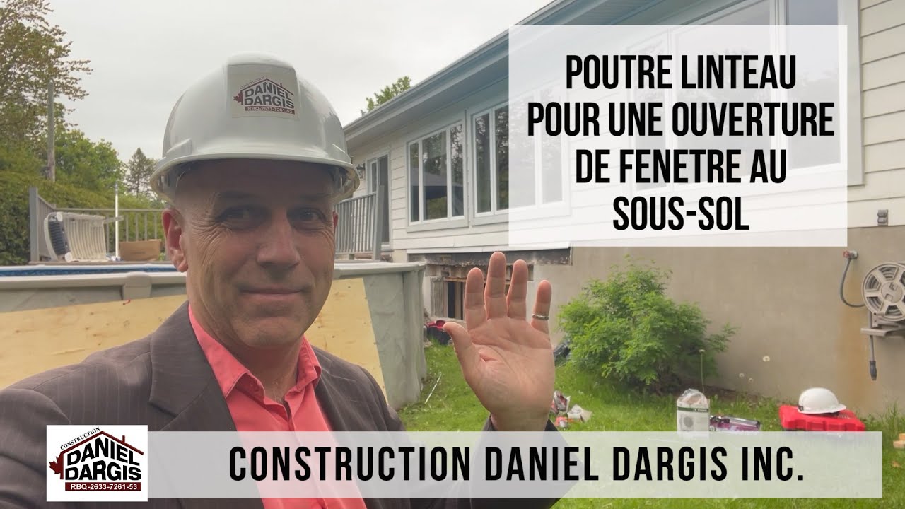 Poutre linteau pour une ouverture de fenêtre au sous-sol – Daniel Dargis ingénieur