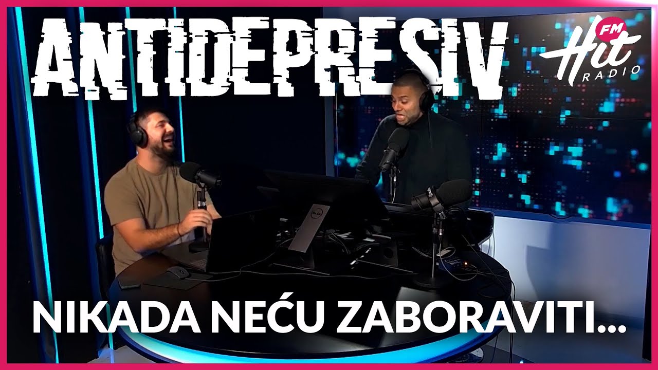 Antidepresiv 11.10.2024 - Nikada neću zaboraviti...