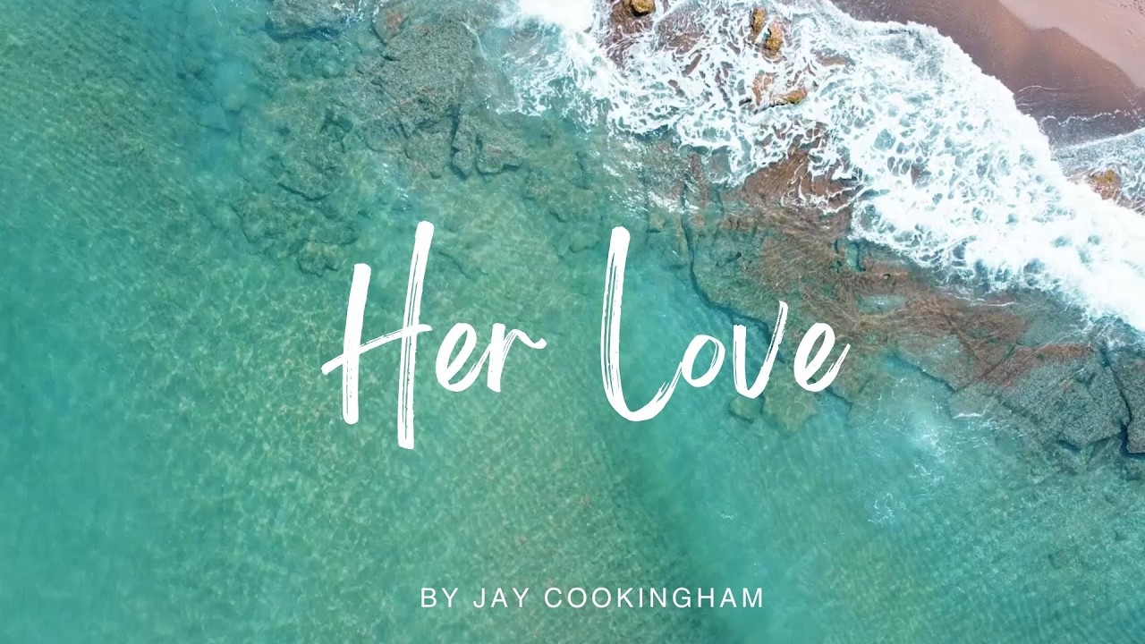 Her Love