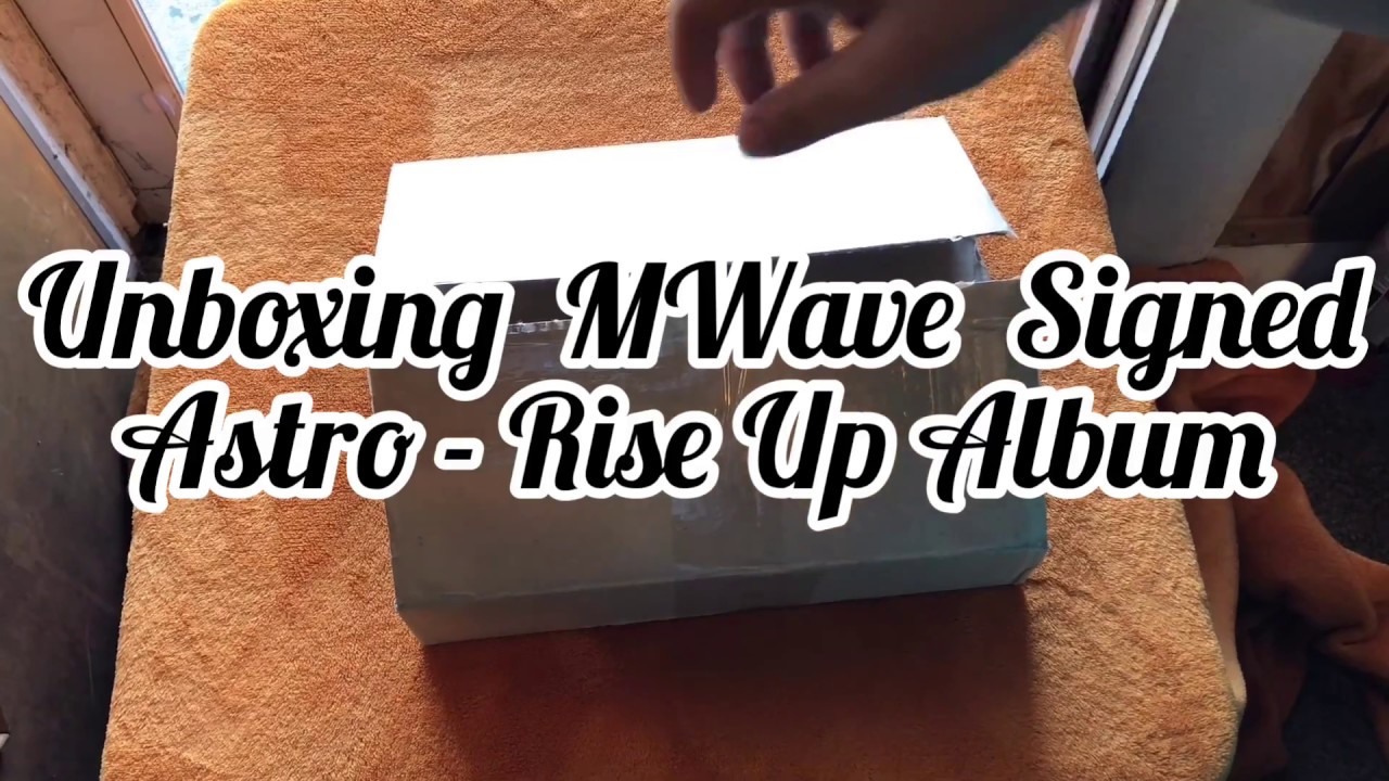 MWave Signed ASTRO - Special Mini Album [Rise Up] Unboxing