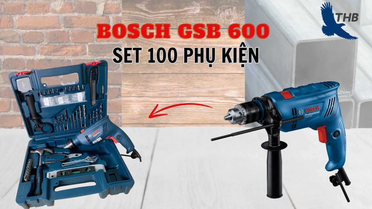 Review và Test máy khoan gia đình Bosch GSB 600 SET 100 phụ kiện