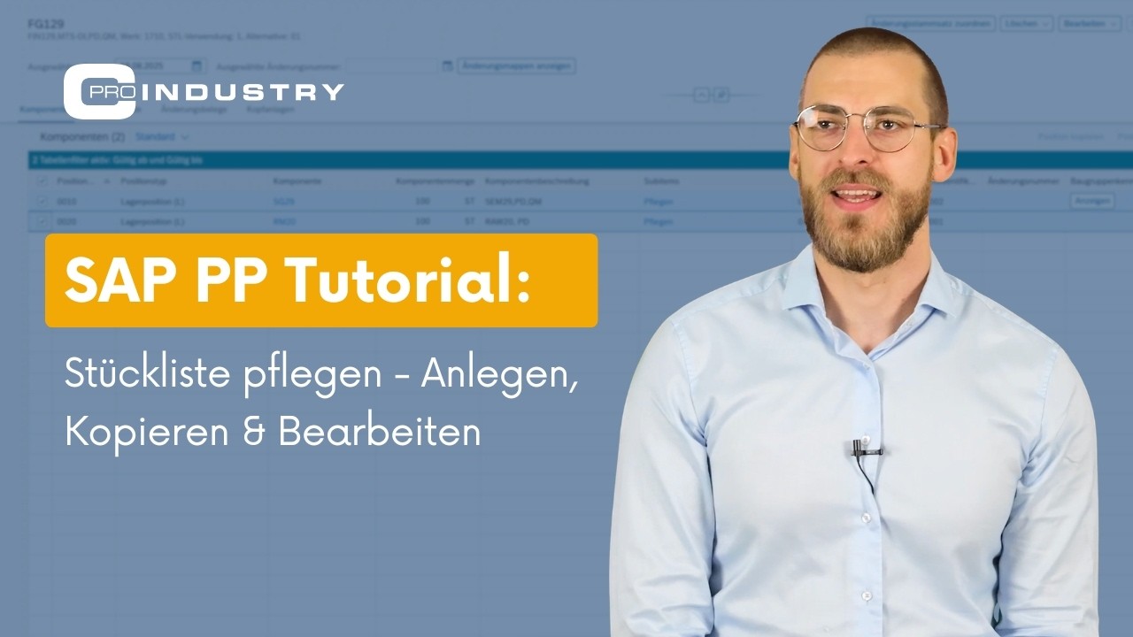 SAP PP Tutorial: Stückliste pflegen – Anlegen, Kopieren & Bearbeiten