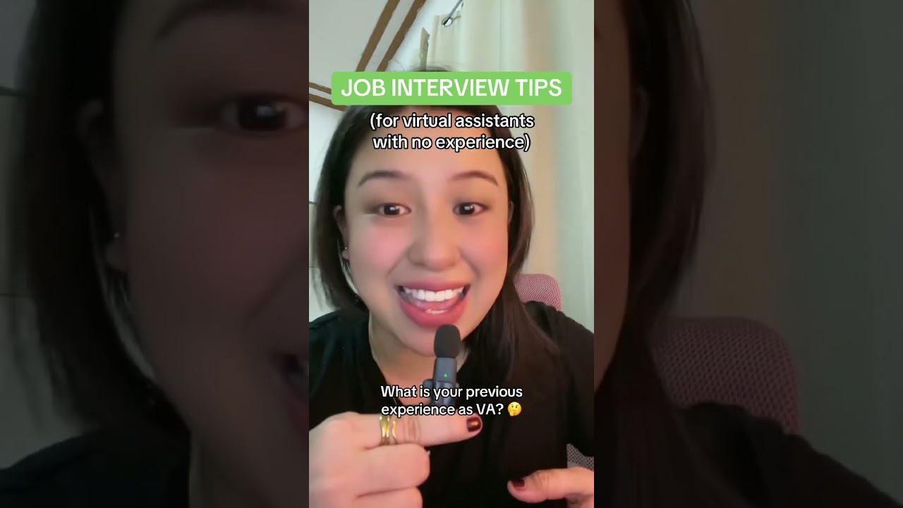 JOB INTERVIEW TIPS FOR VIRTUAL ASSISTANTS WITH NO EXPERIENCE